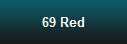 69 Red